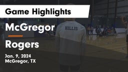 McGregor  vs Rogers  Game Highlights - Jan. 9, 2024