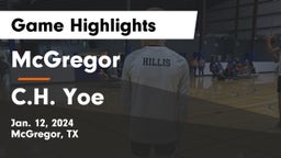McGregor  vs C.H. Yoe  Game Highlights - Jan. 12, 2024