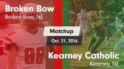 Matchup: Broken Bow High vs. Kearney Catholic  2016