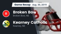 Recap: Broken Bow  vs. Kearney Catholic  2019