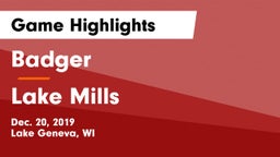 Badger  vs Lake Mills  Game Highlights - Dec. 20, 2019