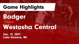 Badger  vs Westosha Central  Game Highlights - Jan. 12, 2021