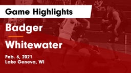 Badger  vs Whitewater  Game Highlights - Feb. 6, 2021