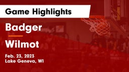 Badger  vs Wilmot  Game Highlights - Feb. 23, 2023