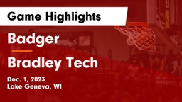 Badger  vs Bradley Tech  Game Highlights - Dec. 1, 2023