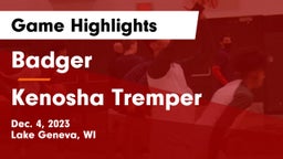 Badger  vs Kenosha Tremper Game Highlights - Dec. 4, 2023