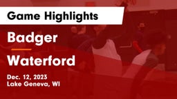 Badger  vs Waterford  Game Highlights - Dec. 12, 2023