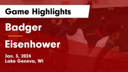 Badger  vs Eisenhower  Game Highlights - Jan. 3, 2024