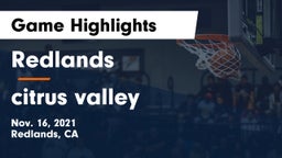 Redlands  vs citrus valley Game Highlights - Nov. 16, 2021