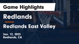 Redlands  vs Redlands East Valley  Game Highlights - Jan. 12, 2023
