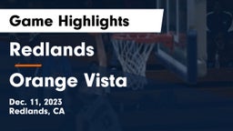 Redlands  vs Orange Vista  Game Highlights - Dec. 11, 2023