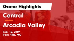 Central  vs Arcadia Valley  Game Highlights - Feb. 12, 2019