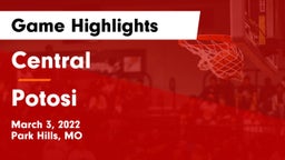 Central  vs Potosi  Game Highlights - March 3, 2022