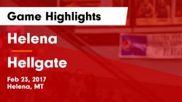 Helena  vs Hellgate  Game Highlights - Feb 23, 2017