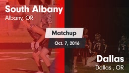 Matchup: South Albany High vs. Dallas  2016