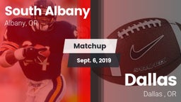 Matchup: South Albany High vs. Dallas  2019