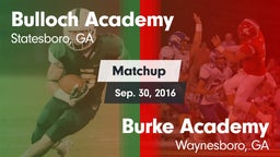 Matchup: Bulloch Academy vs. Burke Academy  2016
