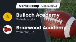 Recap: Bulloch Academy vs. Briarwood Academy  2023