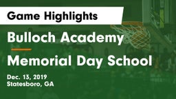 Bulloch Academy vs Memorial Day School Game Highlights - Dec. 13, 2019
