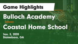Bulloch Academy vs Coastal Home School Game Highlights - Jan. 3, 2020
