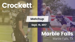 Matchup: Crockett vs. Marble Falls  2017
