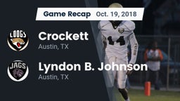 Recap: Crockett  vs. Lyndon B. Johnson  2018
