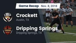 Recap: Crockett  vs. Dripping Springs  2018