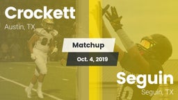 Matchup: Crockett vs. Seguin  2019