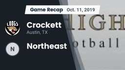 Recap: Crockett  vs. Northeast  2019