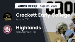 Recap: Crockett Early College  vs. Highlands  2023