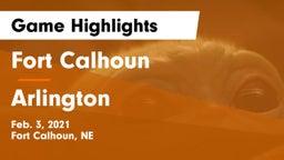 Fort Calhoun  vs Arlington  Game Highlights - Feb. 3, 2021