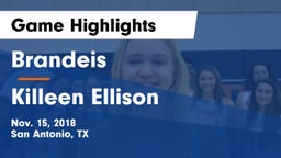 Brandeis  vs Killeen Ellison Game Highlights - Nov. 15, 2018