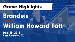 Brandeis  vs William Howard Taft  Game Highlights - Dec. 29, 2018