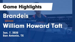 Brandeis  vs William Howard Taft  Game Highlights - Jan. 7, 2020