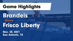 Brandeis  vs Frisco Liberty Game Highlights - Nov. 20, 2021