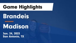 Brandeis  vs Madison  Game Highlights - Jan. 24, 2023