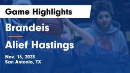 Brandeis  vs Alief Hastings  Game Highlights - Nov. 16, 2023