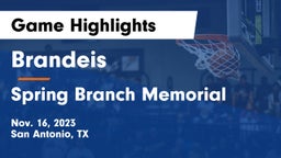 Brandeis  vs Spring Branch Memorial Game Highlights - Nov. 16, 2023