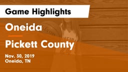 Oneida  vs Pickett County  Game Highlights - Nov. 30, 2019
