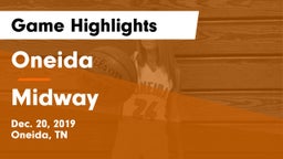 Oneida  vs Midway  Game Highlights - Dec. 20, 2019