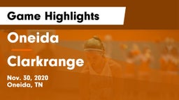 Oneida  vs Clarkrange  Game Highlights - Nov. 30, 2020