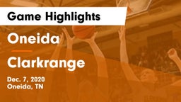 Oneida  vs Clarkrange  Game Highlights - Dec. 7, 2020
