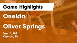 Oneida  vs Oliver Springs  Game Highlights - Jan. 7, 2021