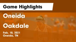 Oneida  vs Oakdale Game Highlights - Feb. 18, 2021