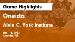 Oneida  vs Alvin C. York Institute Game Highlights - Jan. 11, 2022