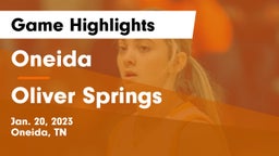 Oneida  vs Oliver Springs  Game Highlights - Jan. 20, 2023