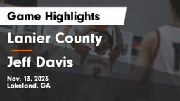 Lanier County  vs Jeff Davis  Game Highlights - Nov. 13, 2023
