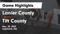 Lanier County  vs Tift County  Game Highlights - Dec. 28, 2023