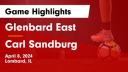 Glenbard East  vs Carl Sandburg  Game Highlights - April 8, 2024