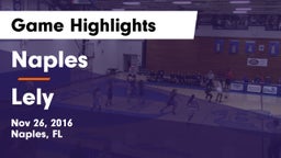 Naples  vs Lely Game Highlights - Nov 26, 2016